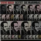Steve Reich - Sextet · Six Marimbas