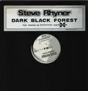 12inch Vinyl Single - Steve Rhyner - Dark Black Forest