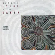 CD - Steve Roach , David Hudson , Sarah Hopkins - Australia: Sound Of The Earth