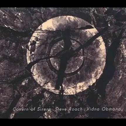 Steve Roach - Cavern of Sirens