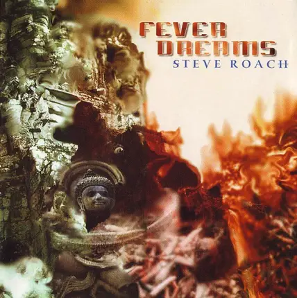 Steve Roach - Fever Dreams