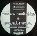 12inch Vinyl Single - Steve Robelle - Feelings