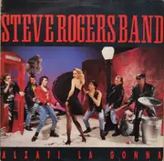 LP - Steve Rogers Band - Alzati La Gonna - still sealed
