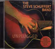 Double CD - Steve Schuffert Band - Unplugged