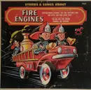 LP - Steve Sahlein , The Rocking Horse Players And Orchestra - Stories & Songs About Fire Engines