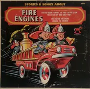 Steve Sahlein , The Rocking Horse Players And Orchestra - Stories & Songs About Fire Engines