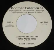 Steve Silvera - Darling Let Me Try One More Time