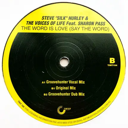 Steve "Silk" Hurley & The Voices Of Life - The Word Is Love (Say The Word)