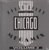 LP - Steve 'Silk' Hurley, Tyree Feat. Chic - The House Sound Of Chicago - Megamix Vol. 2 - 'House' Strikes Again - still sealed