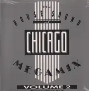 LP - Steve 'Silk' Hurley, Tyree Feat. Chic - The House Sound Of Chicago - Megamix Vol. 2 - 'House' Strikes Again - still sealed