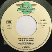 7inch Vinyl Single - Steve 'Silk' Hurley - Jack Your Body