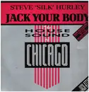 12inch Vinyl Single - Steve 'Silk' Hurley - Jack your body
