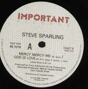 Steve Sparling - Medley (Mercy Mercy Me/God Is Love)