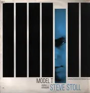 Steve Stoll - Model T