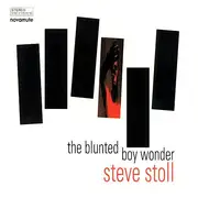 CD - Steve Stoll - The Blunted Boy Wonder - Digipak