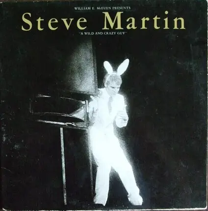 Steve Martin - A Wild and Crazy Guy
