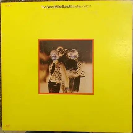 Steve Miller Band - Brave New World