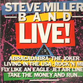 Steve Miller Band - Live!