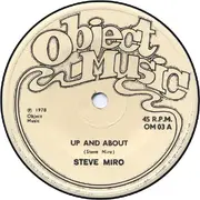 7'' - Steve Miro And The Eyes - Up And About / Smiling In Reverse