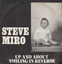 7'' - Steve Miro And The Eyes - Up And About / Smiling In Reverse