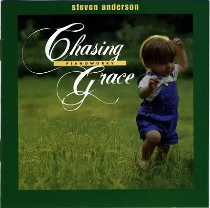 Steven C. Anderson - Chasing Grace
