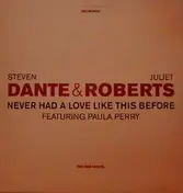 steven dante - Never Had A Love Like This Before (The R&B Mixes)