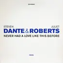 2 x 12inch Vinyl Single - Steven Dante & Juliet Roberts - Never Had A Love Like This Before