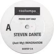 steven dante - (Just My) Imagination