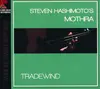 CD - Steven Hashimoto's Mothra - Tradewind