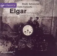 Ernest Bloch - Cello Concerto / Schelomo
