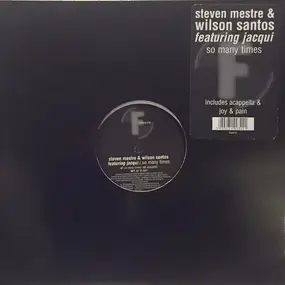 Steven Mestre & Wilson Santos - So Many Times