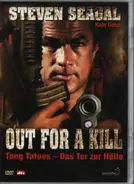 Steven Seagal a.o. - Out For A Kill