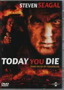 Steven Seagal - Today You Die