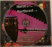CD - Steven Pouchie , Wilson Corniel - North By Northeast - Digipak