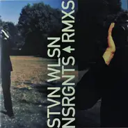 Steven Wilson - Nsrgnts Rmxs