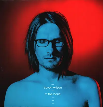 Steven Wilson - To The Bone