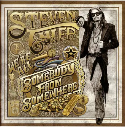 Steven Tyler - We're All Somebody from Somewhere