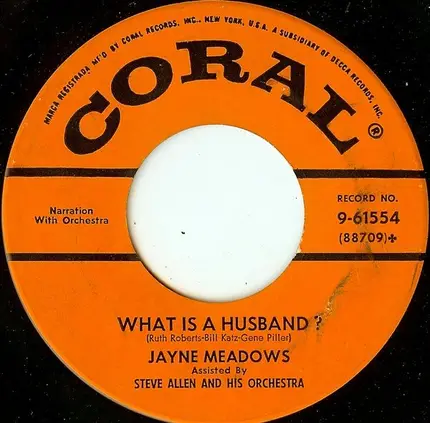 Steve Allen / Jayne Meadows - What Is A Wife? / What Is A Husband?