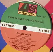 Steve Arrington's Hall Of Fame - 15 Rounds