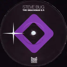 Steve Bug - The Smackman E.P.