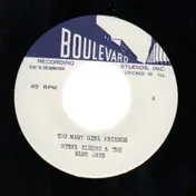The Blue Jays - Too Many Girl Friends / Smooth Operator