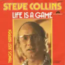 7'' - Steve Collins - Life Is A Game