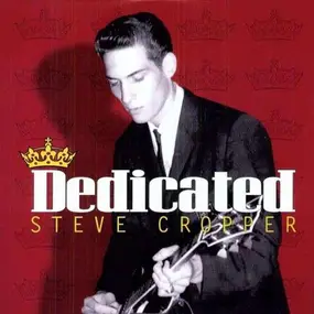 Steve Cropper - DEDICATED