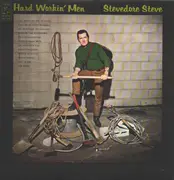 LP - Stevedore Steve - Hard Workin' Men