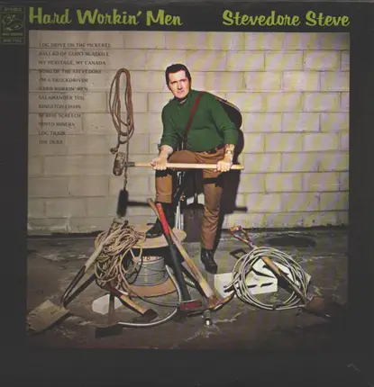 Stevedore Steve - Hard Workin' Men