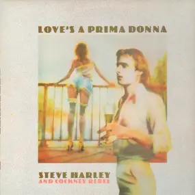 Steve Harley - Love's a Prima Donna