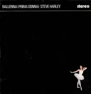 Steve Harley & Cockney Rebel - Ballerina (Prima Donna) / Face To Face