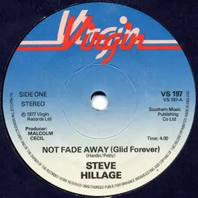 Steve Hillage - Not Fade Away (Glid Forever)