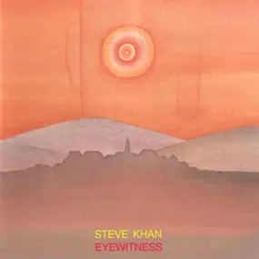 Steve Khan - Eyewitness