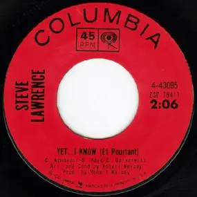 Steve Lawrence - Yet ...I Know